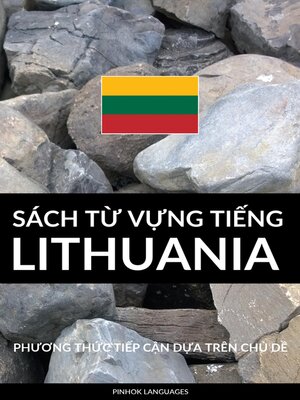 cover image of Sách Từ Vựng Tiếng Lithuania